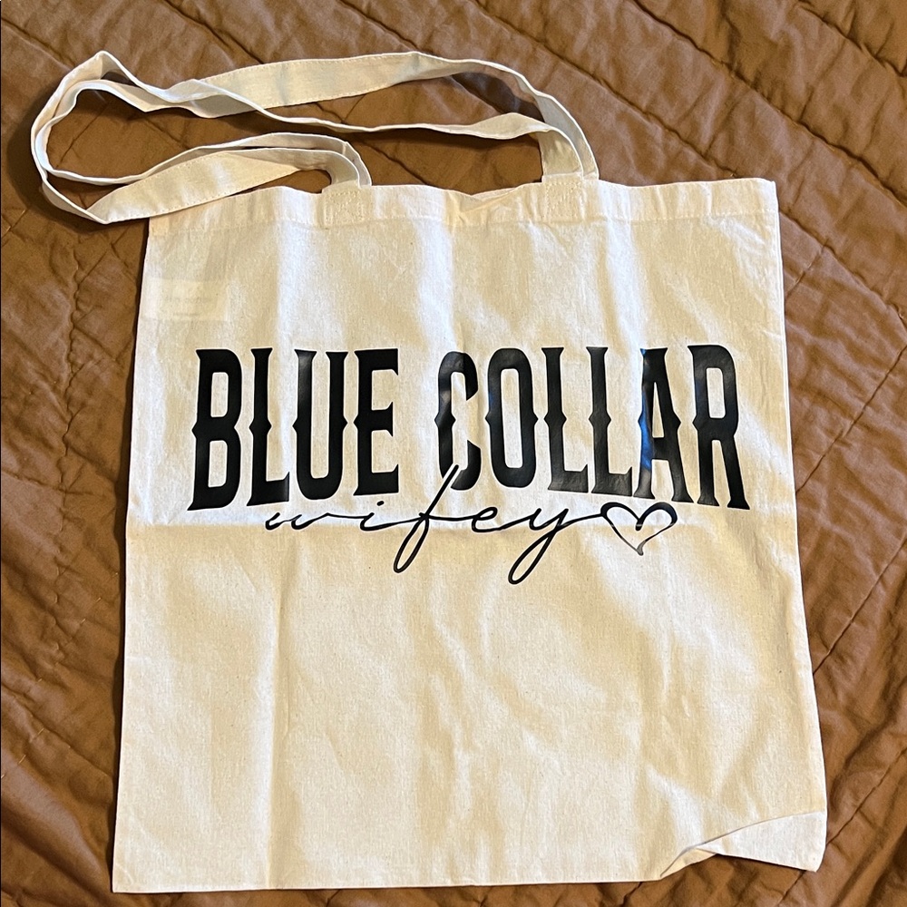 Blue Collar Wifey Tote Bag NWOT
